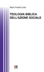 Teologia biblica dell'azione sociale