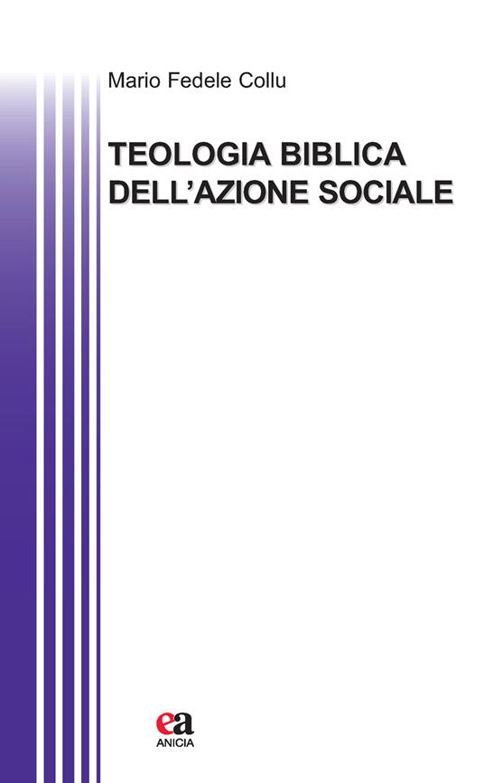 Teologia biblica dell'azione sociale - Mario Fedele Collu - copertina