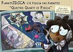 FumettIStICA: c'è fisica nei fumetti. Quattro quarti di fisica