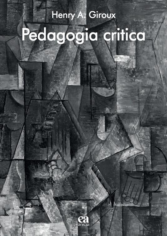 Pedagogia critica - Henry A. Giroux - copertina