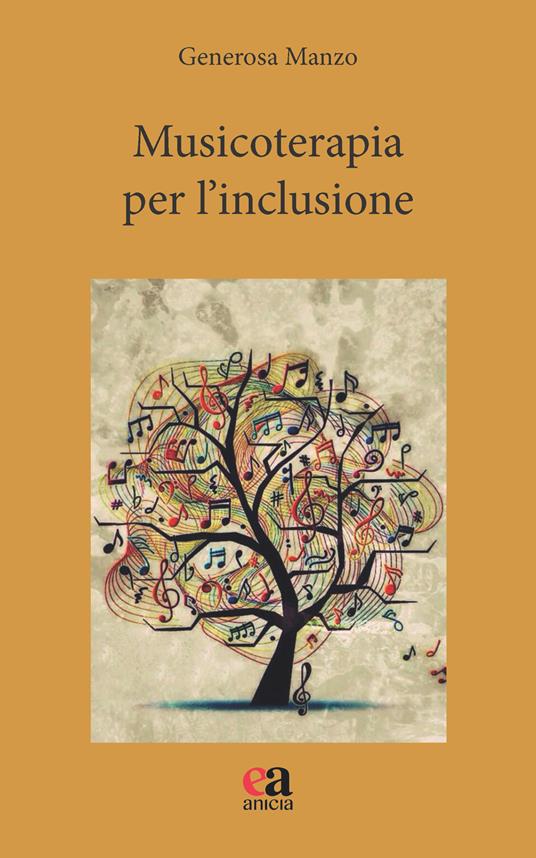 Musicoterapia per l'inclusione - Generosa Manzo - copertina