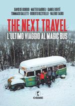 The next travel. L'ultimo viaggio al Magic Bus