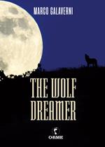 The wolf dreamer