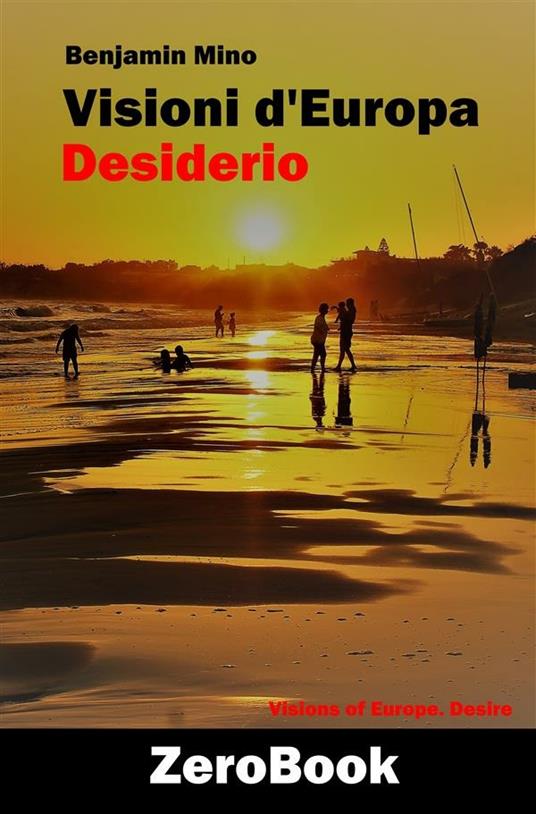 Visioni d'Europa / Visions of Europe 3 - Benjamin Mino - ebook
