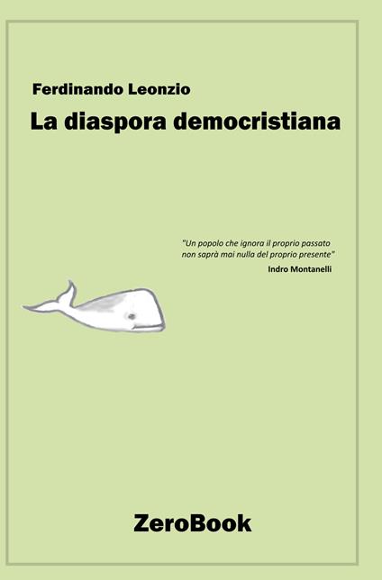 La diaspora democristiana - Ferdinando Leonzio - copertina