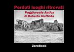 Perduti luoghi ritrovati
