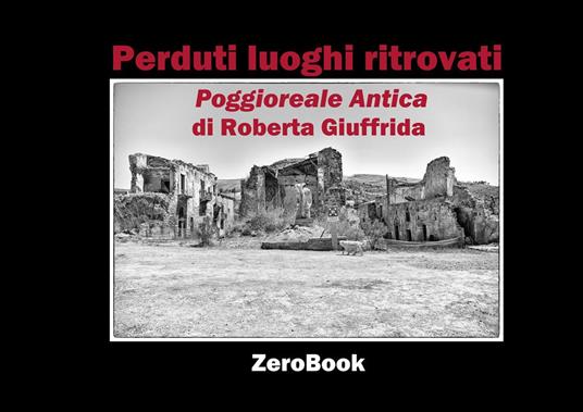 Perduti luoghi ritrovati - Roberta Giuffrida - ebook