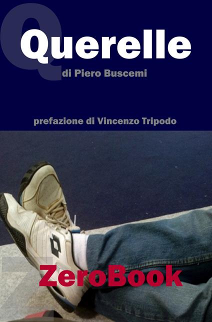 Querelle - Piero Buscemi - ebook