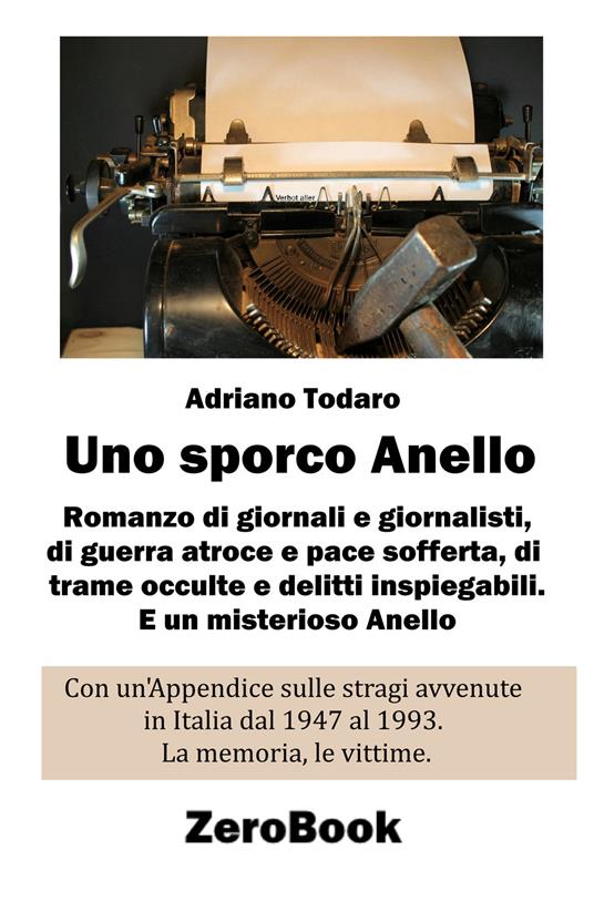 Uno sporco anello - Adriano Todaro - copertina