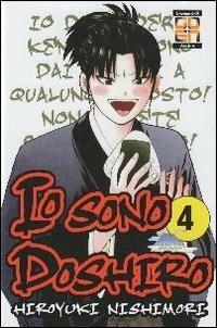 Io sono Doshito. Vol. 4 - Hiroyuki Nishimori - copertina
