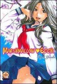 Marshmallow Ecchi. Vol. 1 - Ryo Yuuki - copertina