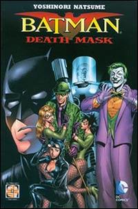 Death mask. Batman. Vol. 1 - Yoshinori Natsume,Katsuhiro Otomo - copertina