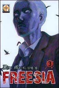 Freesia. Vol. 3 - Jiro Matsumoto - copertina