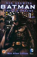 Child of dreams. Batman. Vol. 1