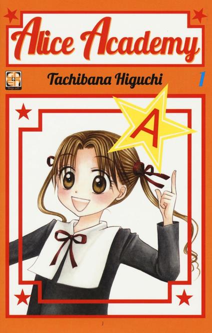 Alice academy. Vol. 1 - Tachibana Higuchi - copertina