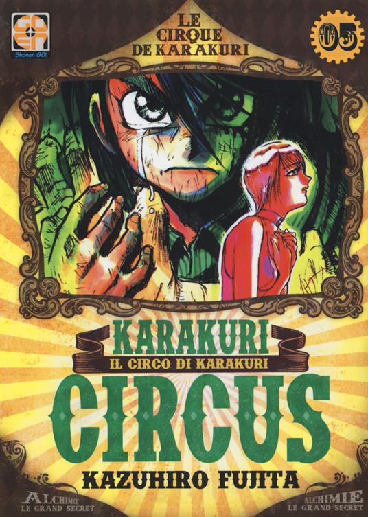 Karakuri Circus. Vol. 5 - Kazuhiro Fujita - copertina