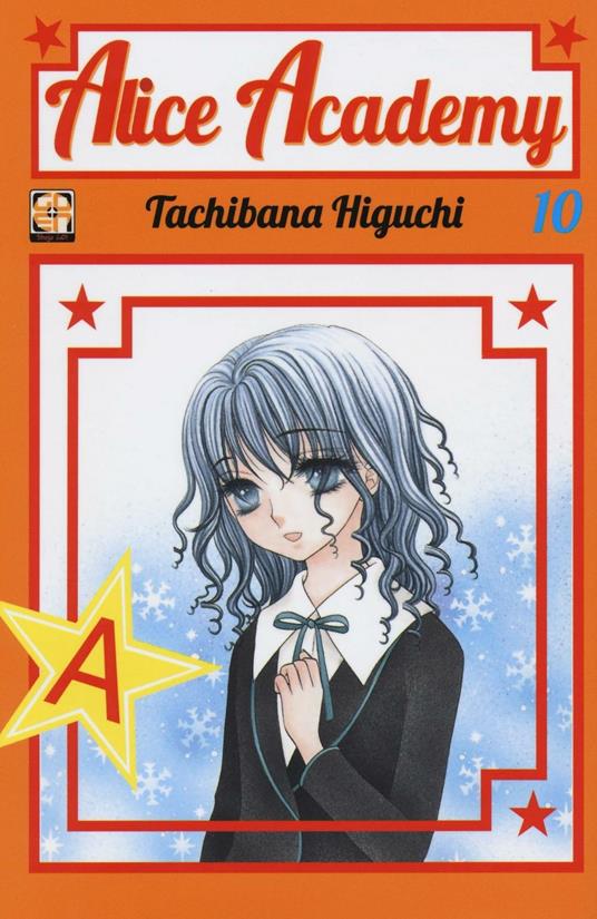 Alice academy. Vol. 10 - Tachibana Higuchi - copertina