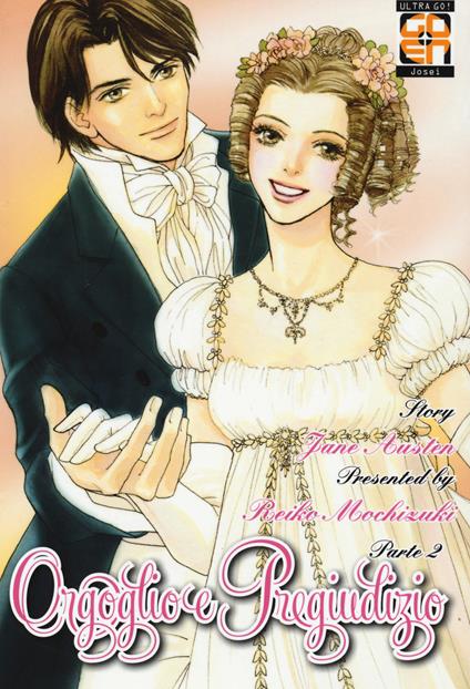 Orgoglio e pregiudizio da Jane Austen. Vol. 2 - Reiko Mochizuki - copertina