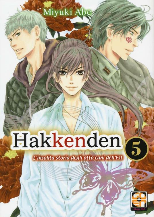 Hakkenden. L'insolita storia degli otto cani dell'est. Vol. 5 - Miyuki Abe - copertina