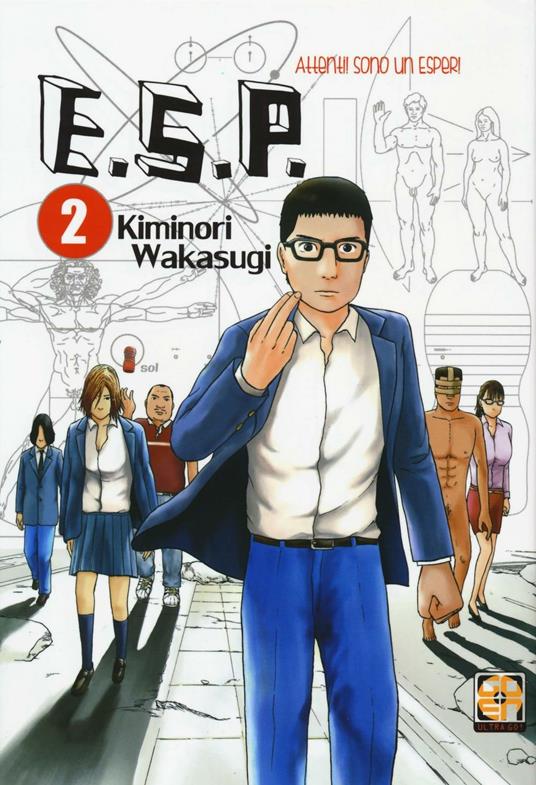 E.S.P. attenti! Sono un esper!. Vol. 2 - Kiminori Wakasugi - copertina