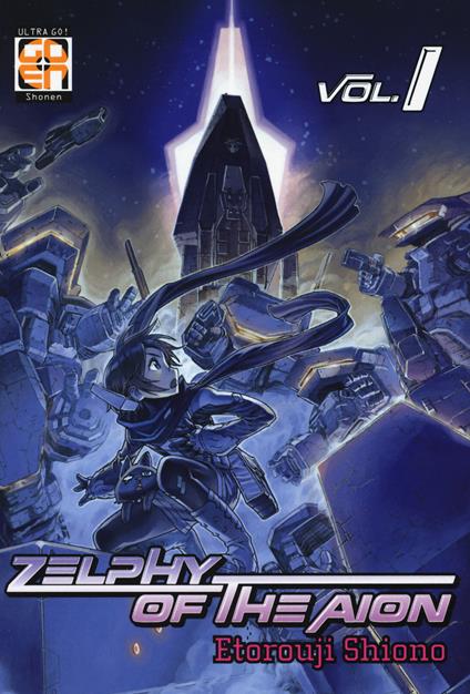 Zelphy of the Aion. Vol. 1 - Etorouji Shiono - copertina