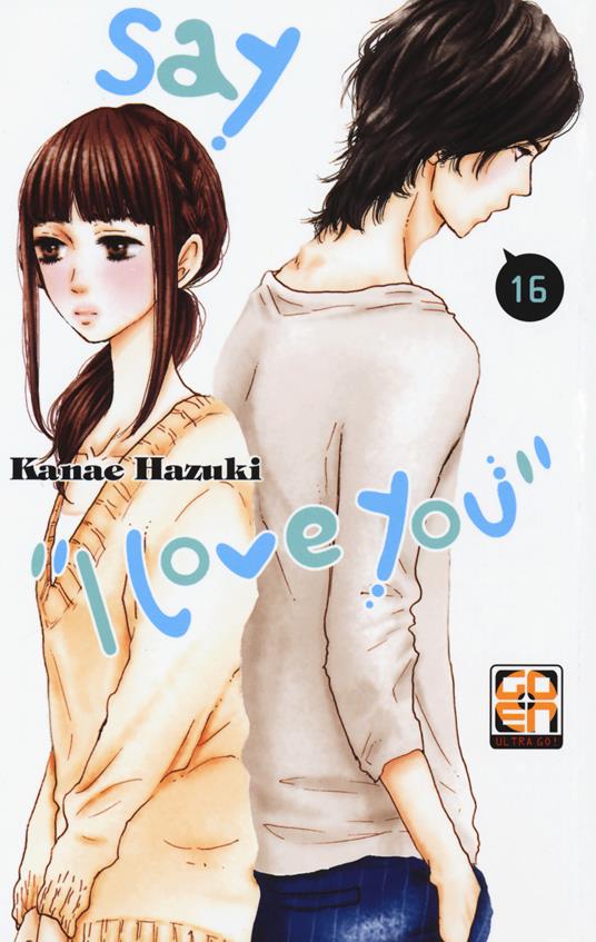 Say «I love you». Vol. 16 - Kanae Hazuki - copertina