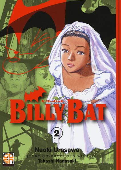 Billy Bat. Vol. 2 - Naoki Urasawa,Takashi Nagasaki - copertina