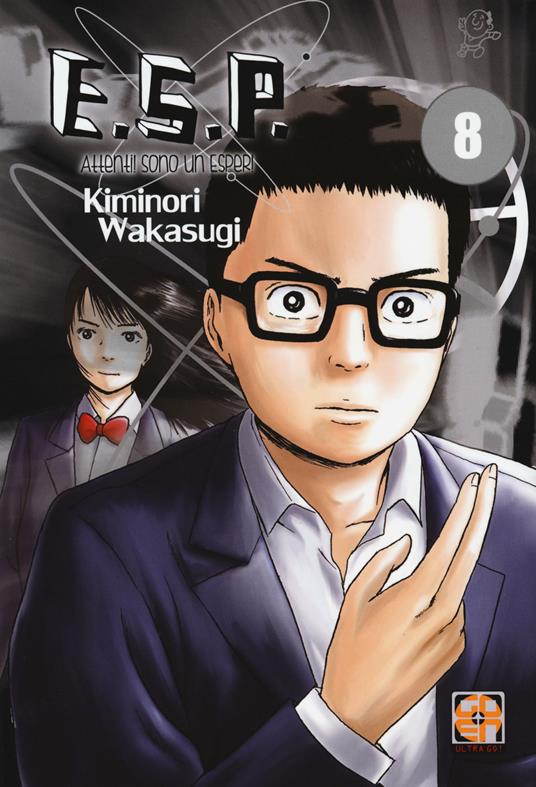 E.S.P. attenti! Sono un esper!. Vol. 8 - Kiminori Wakasugi - copertina