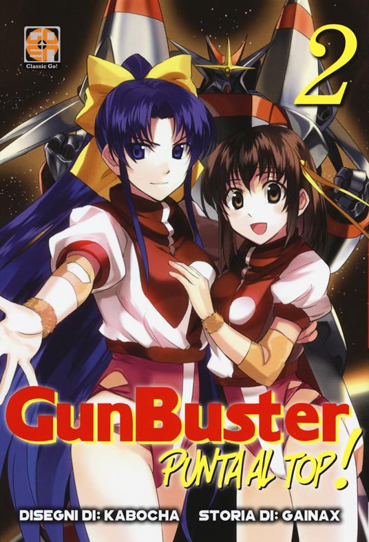 Punta al top, GunBuster!. Vol. 2 - Kabocha,Gainax - copertina