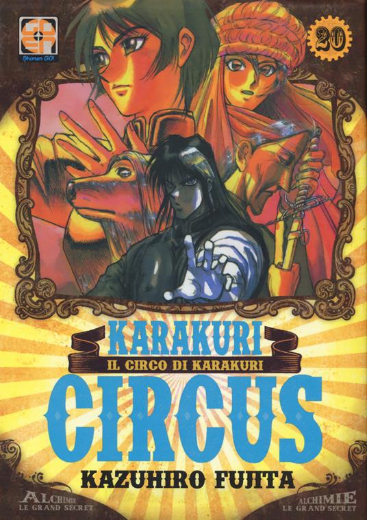 Karakuri Circus. Vol. 20 - Kazuhiro Fujita - copertina