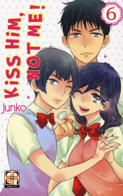 Kiss him, not me!. Vol. 6 - Junko - copertina
