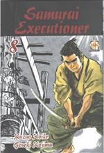 Samurai executioner. Vol. 8