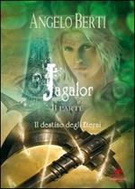 Jagalor. Il destino degli Eterni