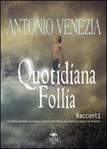 Quotidiana follia