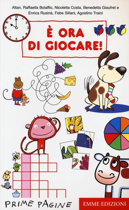 È ora di giocare! Ediz. illustrata - copertina