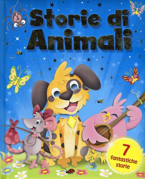 Storie di animali. Ediz. illustrata - copertina