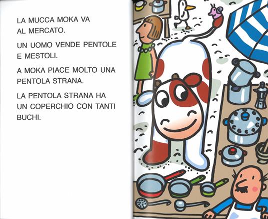 Mucca Moka a scuola di cucina. Stampatello maiuscolo. Ediz. illustrata - Agostino Traini - 2