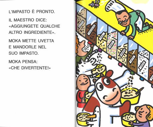 Mucca Moka a scuola di cucina. Stampatello maiuscolo. Ediz. illustrata - Agostino Traini - 4
