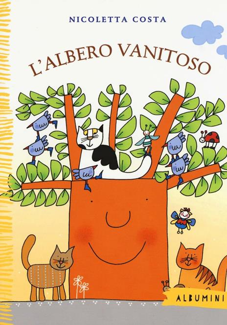 L'albero vanitoso. Ediz. a colori - Nicoletta Costa - copertina