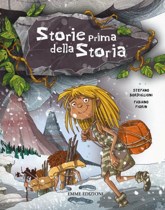 Storie prima della storia - Stefano Bordiglioni - copertina