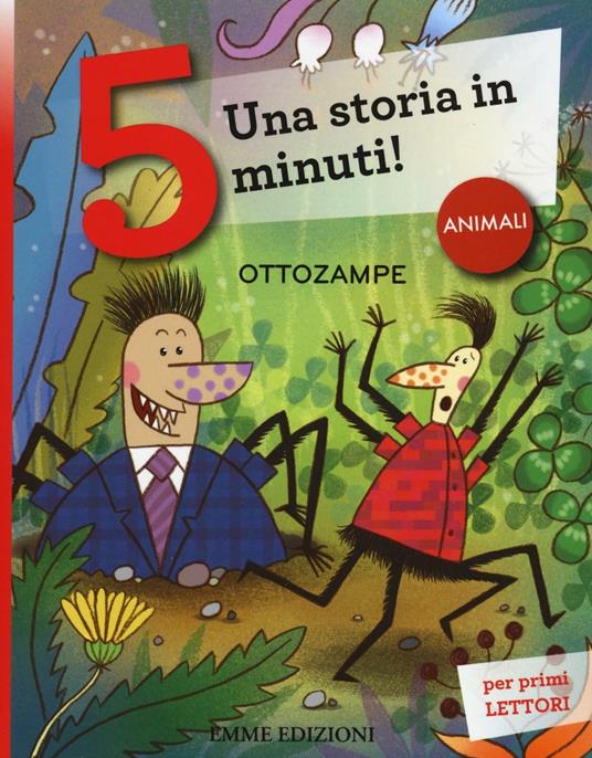 Ottozampe. Una storia in 5 minuti! Ediz. a colori - Stefano Bordiglioni - copertina