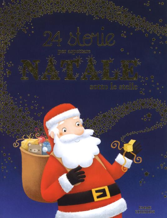24 storie per aspettare Natale sotto le stelle. Ediz. a colori - Olivier Dupin - copertina