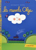 La nuvola Olga. Ediz. a colori