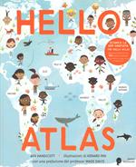 Hello atlas. Ediz. a colori. Con App