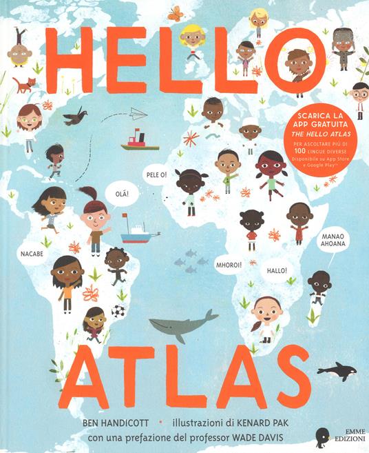 Hello atlas. Ediz. a colori. Con App - Ben Handicott - copertina