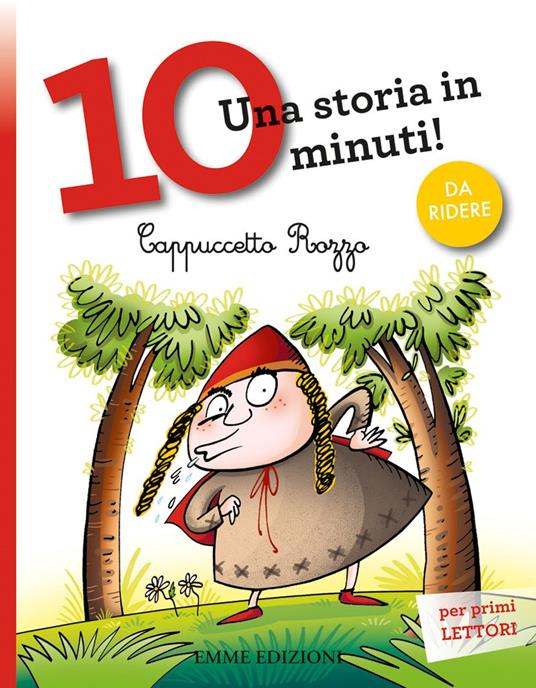 Cappuccetto Rozzo. Una storia in 10 minuti! Ediz. a colori - Stefano Bordiglioni - copertina