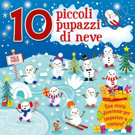 10 piccoli pupazzi di neve - Sienna Williams,Jennie Bradley - copertina