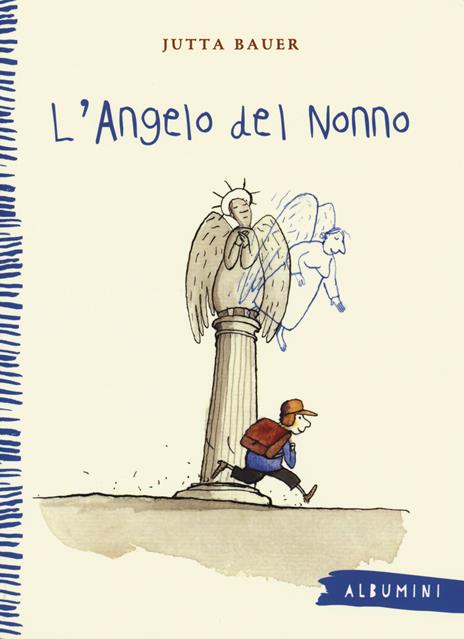 L'angelo del nonno. Ediz. a colori - Jutta Bauer - copertina