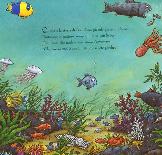 Pesciolino. Cantastorie birichino. Ediz. a colori - Julia Donaldson - 2