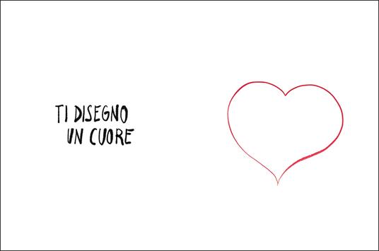 Ti disegno un cuore - Alessandro Sanna - 2